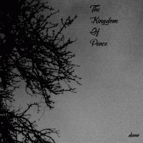 The Kingdom Of Peace : Demo